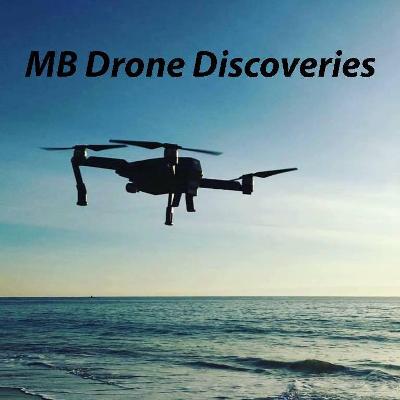 MB Drone Discoveries