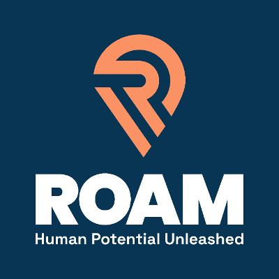 Roam - Human Potential Unleashed