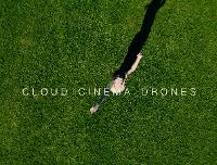 Cloud Cinema Drones